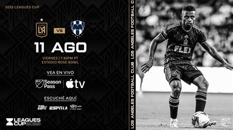 dónde mirar los angeles fc contra club de fútbol monterrey